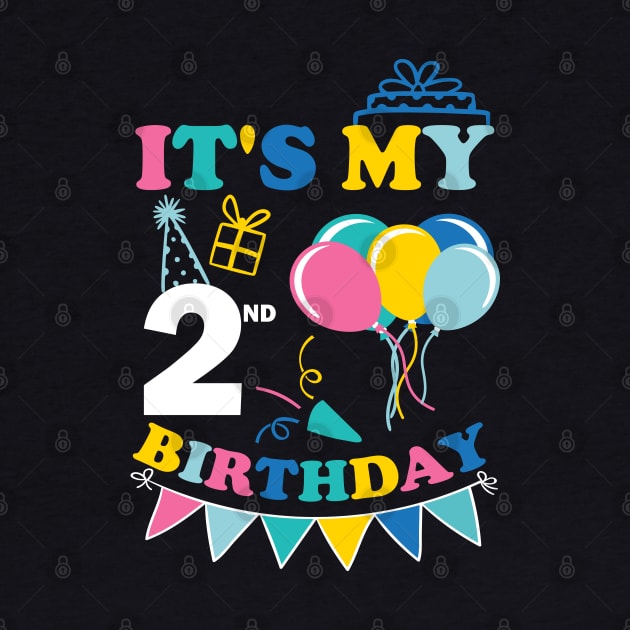 Kids It's My 2nd Birthday Celebrating two Years by greatnessprint